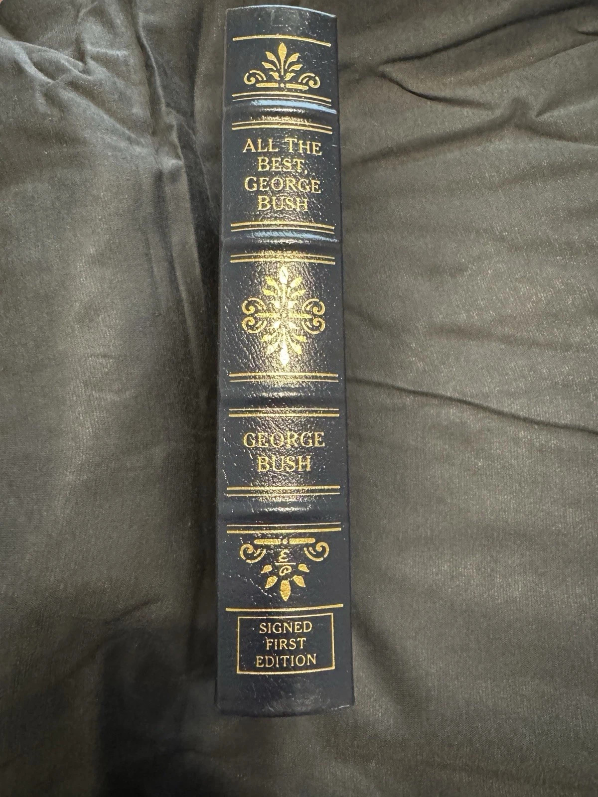 All The Best, George Bush SIGNED FIRST EDITION, Easton Press,Nvr Read #2847/3000