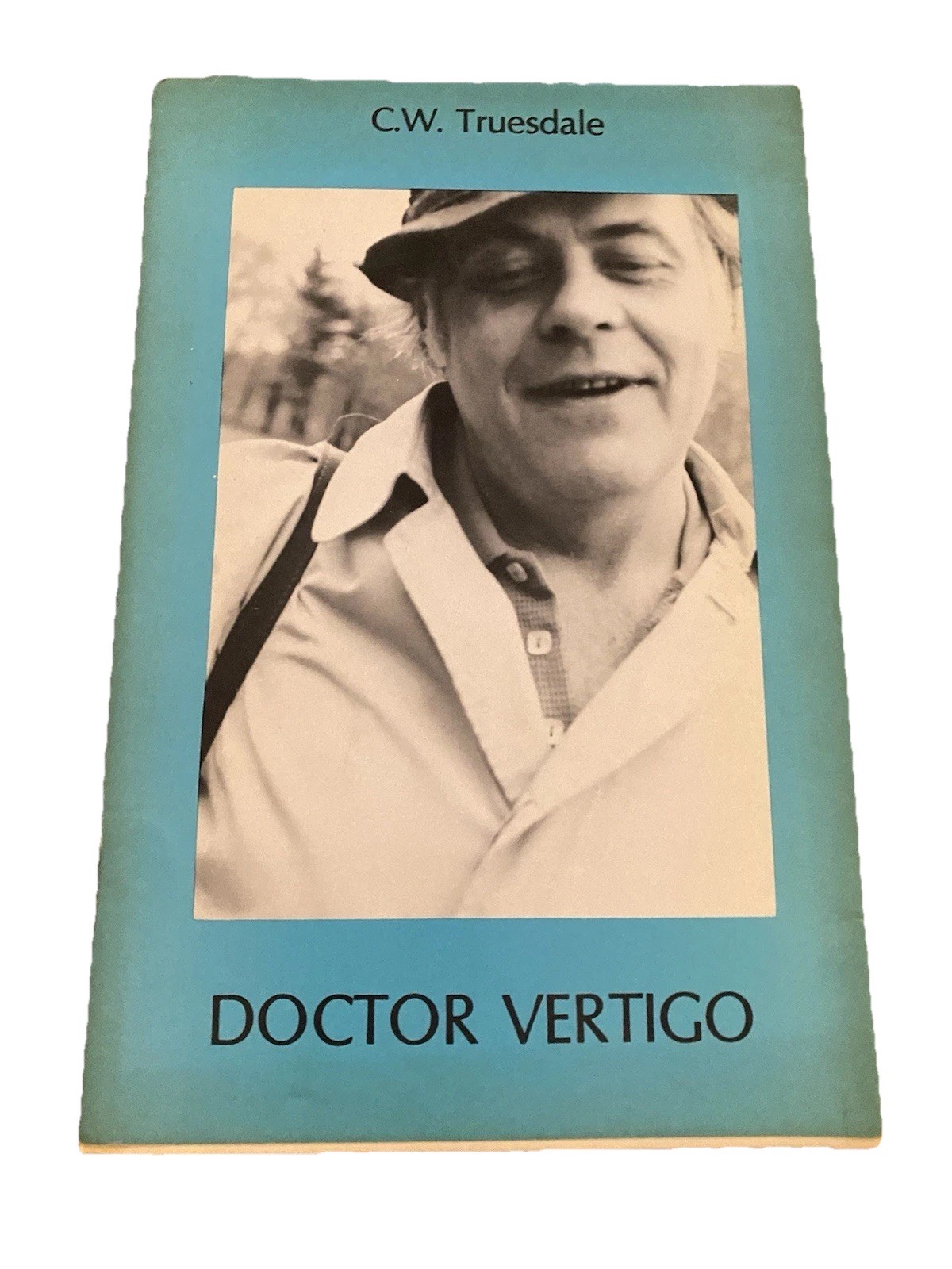 C W Truesdale Doctor Vertigo First Edition Signed 1976