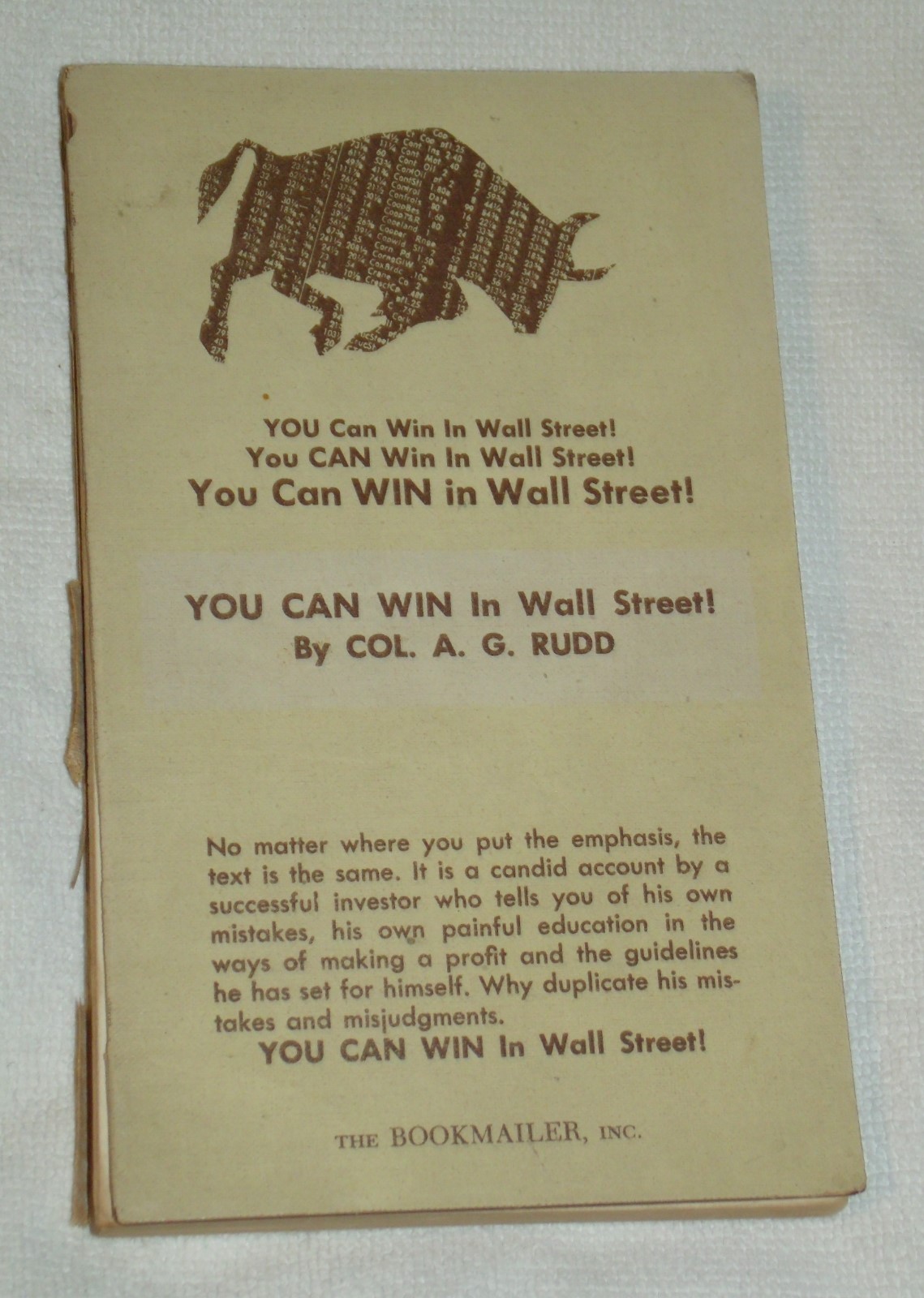 Acceptable Ultra RARE Inscribed 1964 YOU CAN WIN in Wall Street by Col A G Rudd