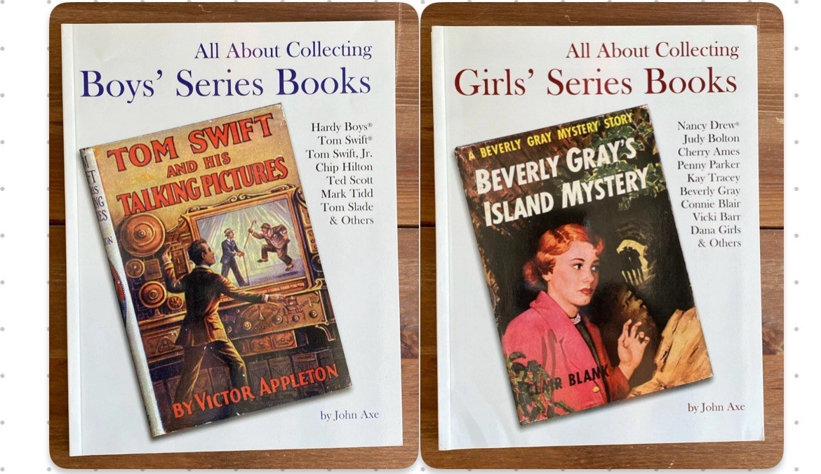 Series Book Collecting Guides ~ Girls‘ & Boys‘ Series Books ~ John Axe 2-Book Se