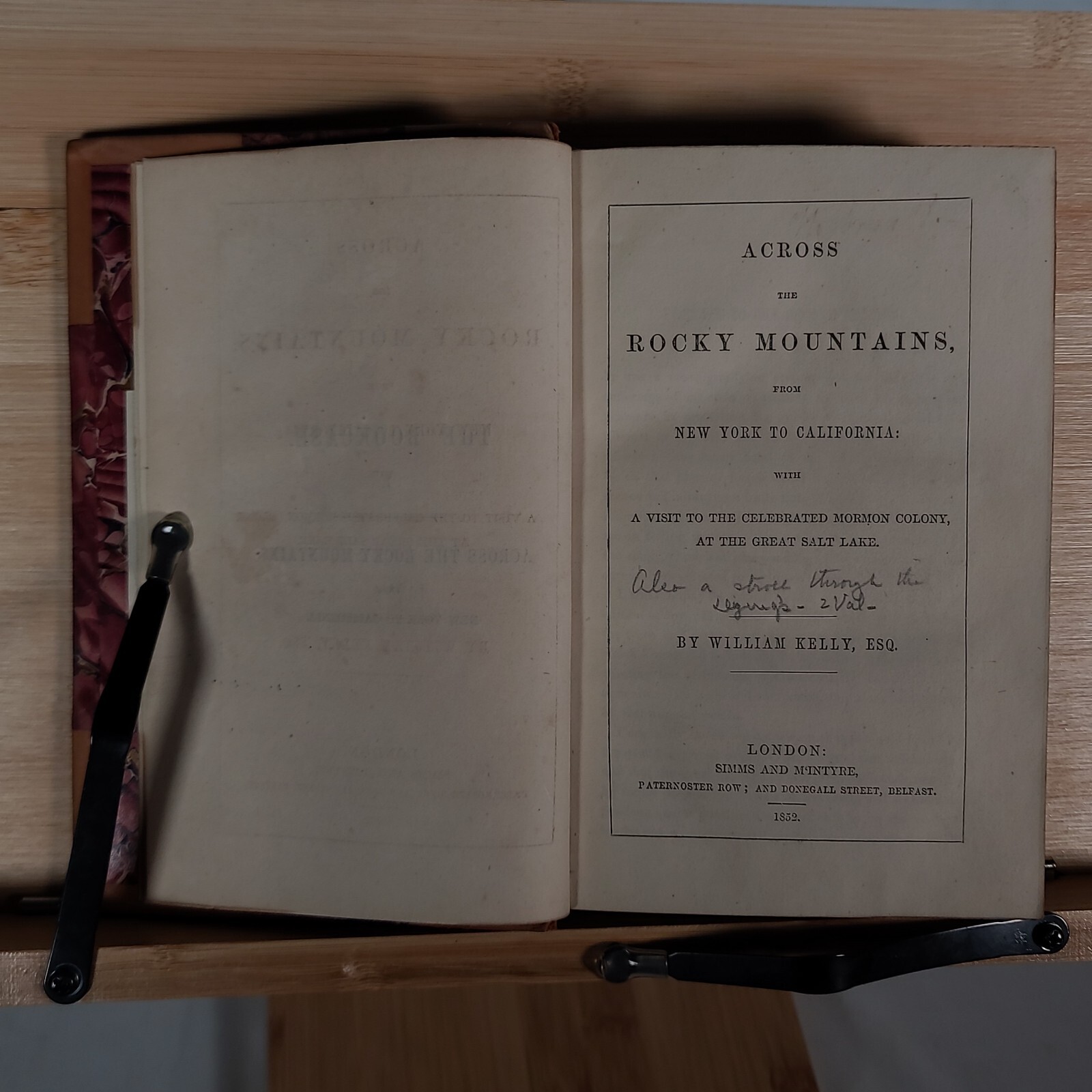 Across The Rocky Mountains – New York to California by William Kelly 1832