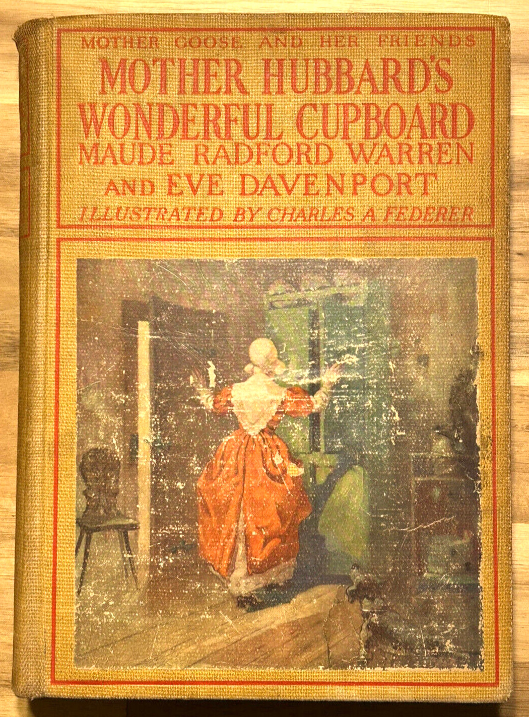 Mother Hubbard’s Wonderful Cupboard by Warren and Davenport 1924 Antique 1st Ed.