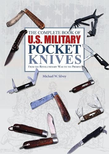 Michael W. Silv The Complete Book of U.S. Military Pocket (Hardback) (UK IMPORT)