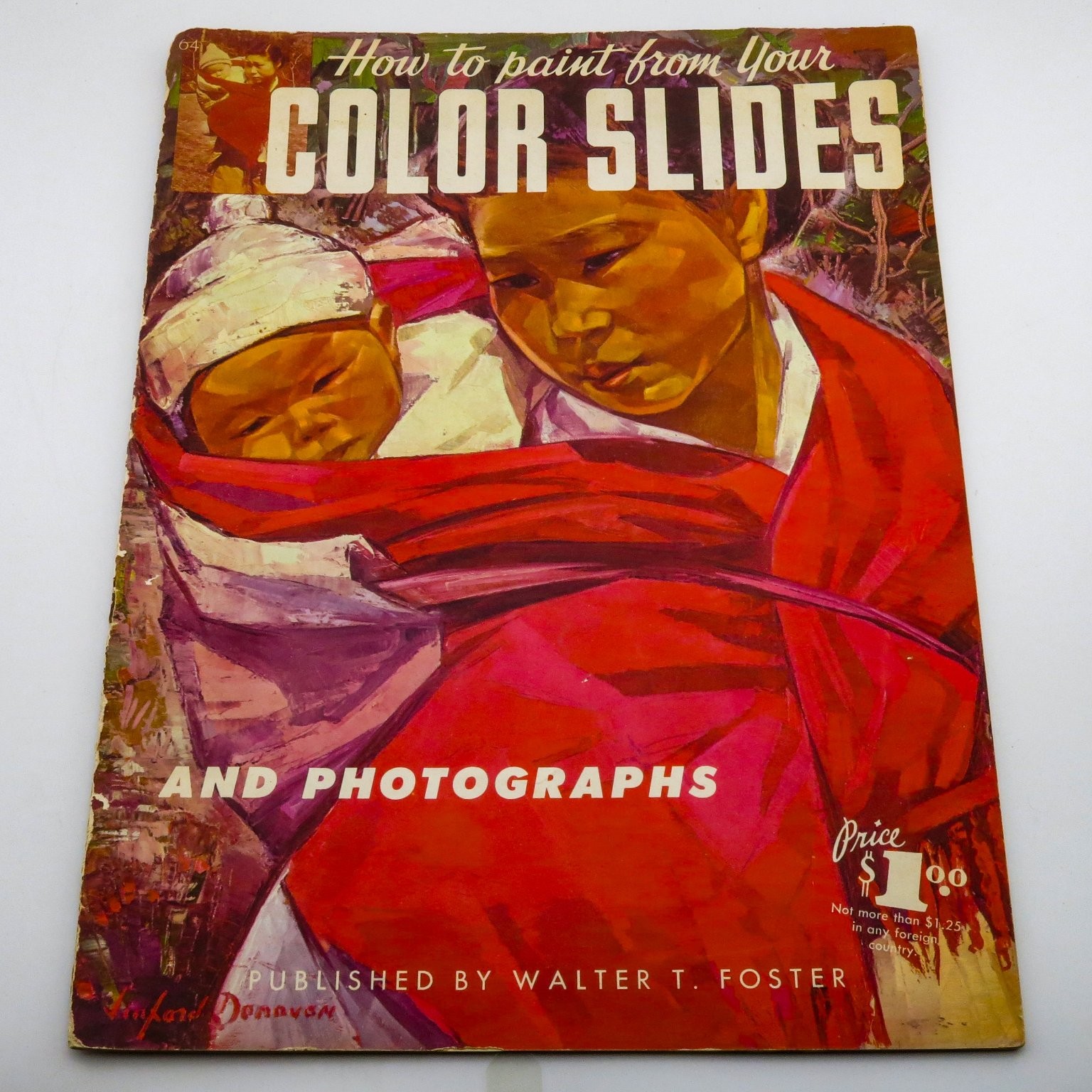How to Paint from Your Color Slides Walter T. Foster 1st Ed 1947 Illustrated