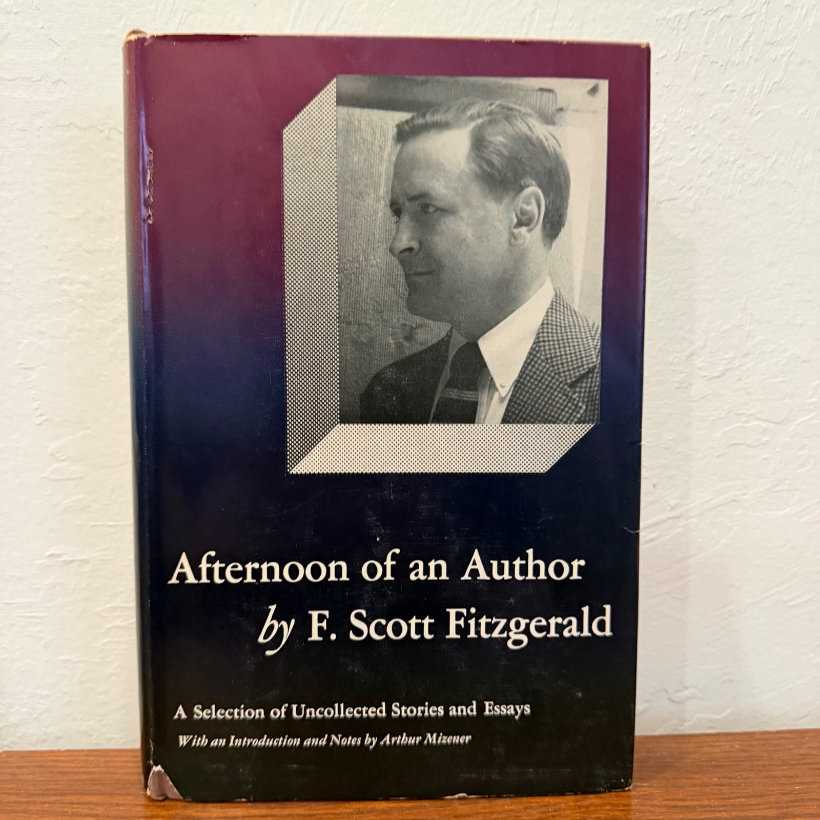 F Scott Fitzgerald Afternoon of an Author Vintage Hardcover Scribners Stories