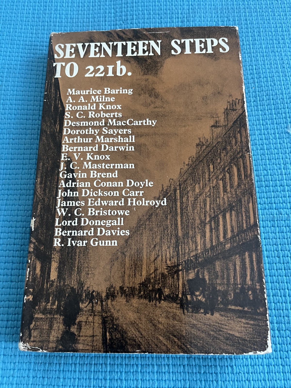 SEVENTEEN STEPS TO 221B – GEORGE ALLEN AND UNWIN – Hardback Dust Jacket 1967