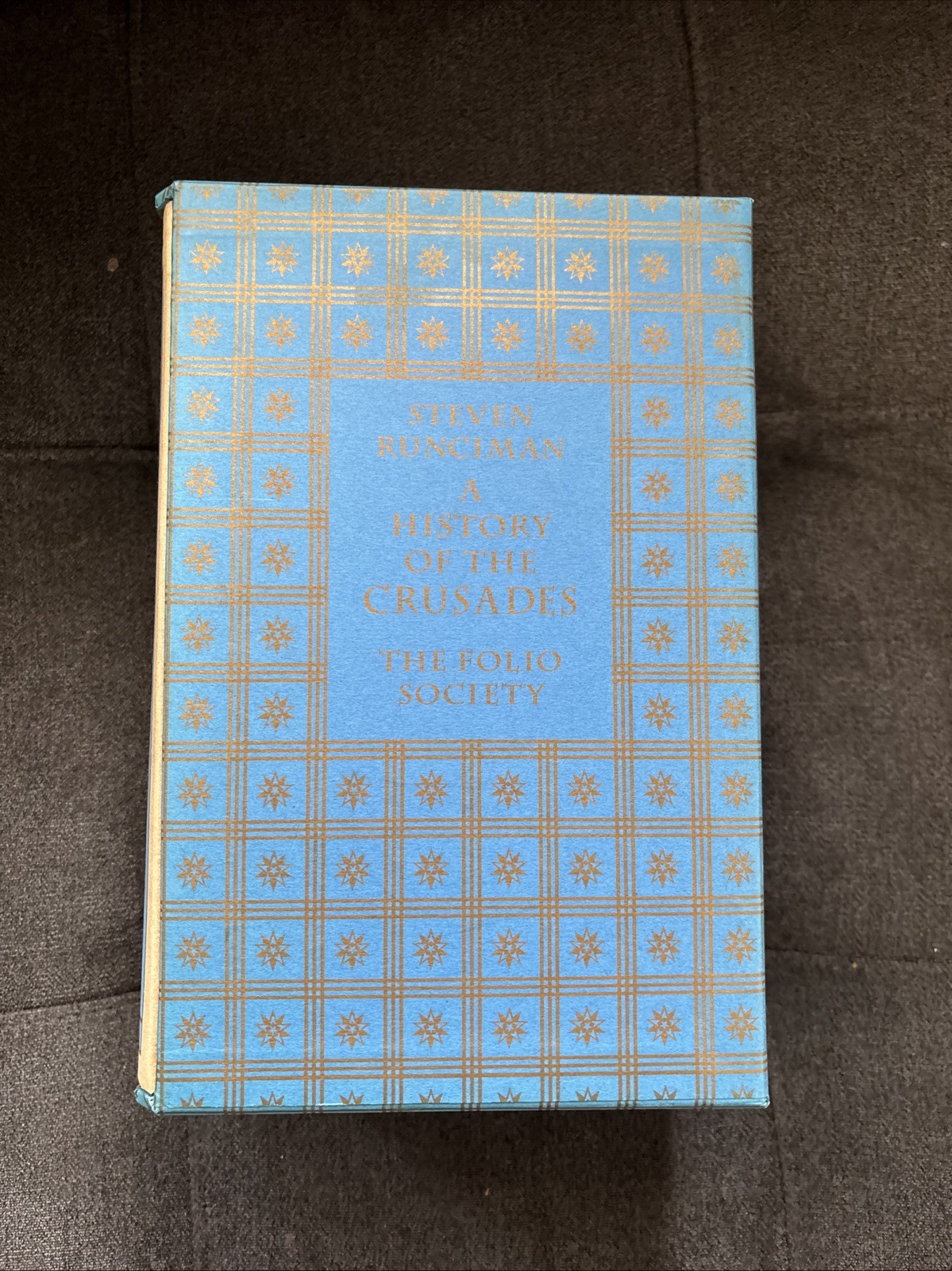 A History of the Crusades; Folio Society 3 Volume Set; Steven Runciman 1994