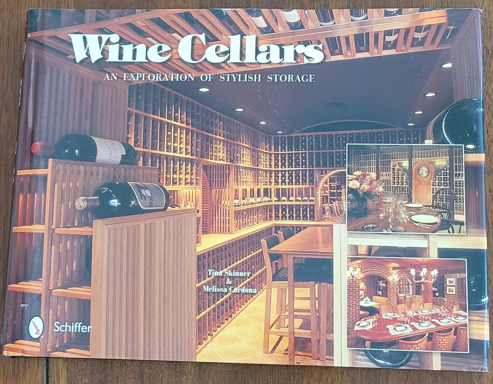 Wine Cellars Stylish Storage Book Schiffer Skinner Cardona Design Guide