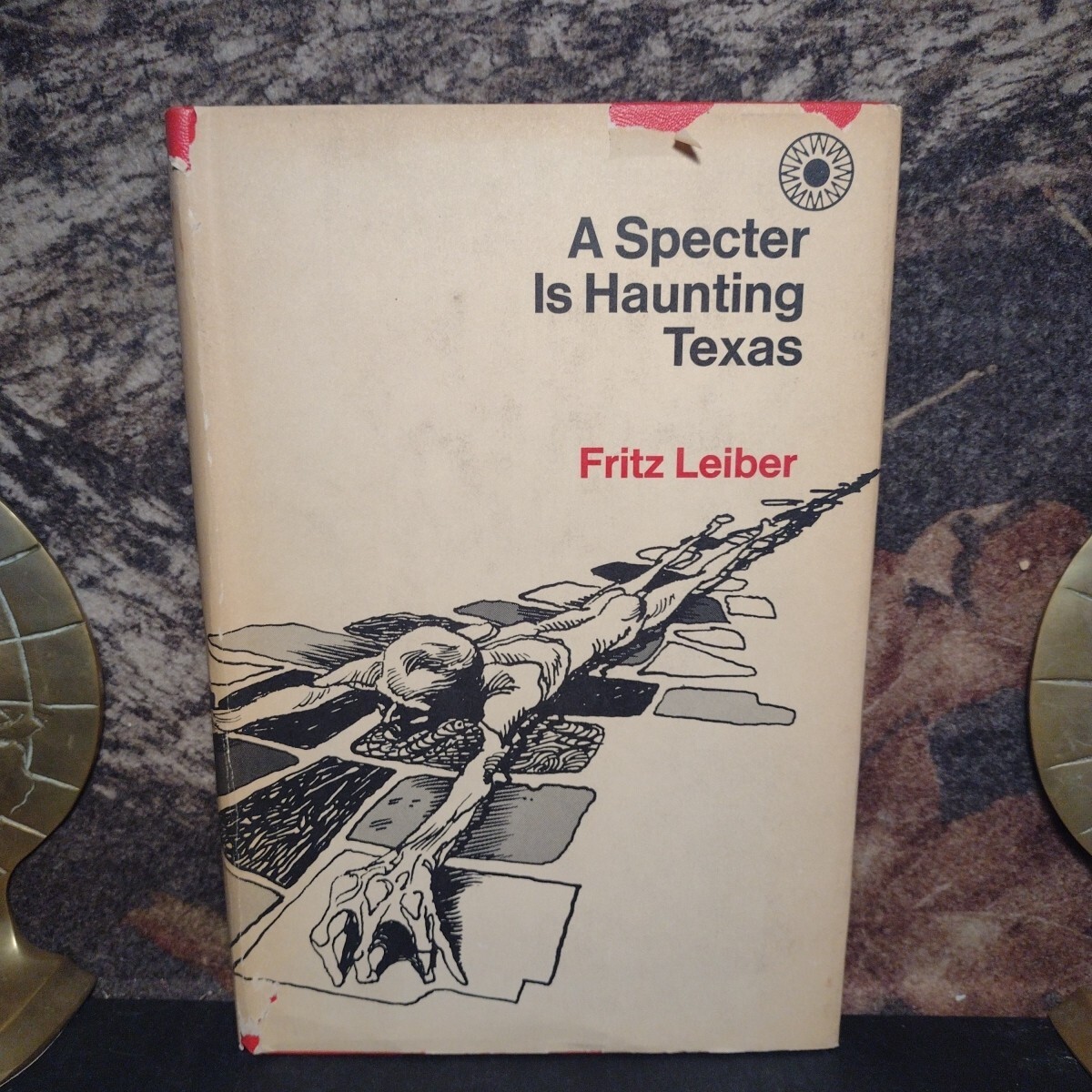 A Specter Is Haunting Texas by Fritz Leiber -1968 -Hardcover -Book Club Edition