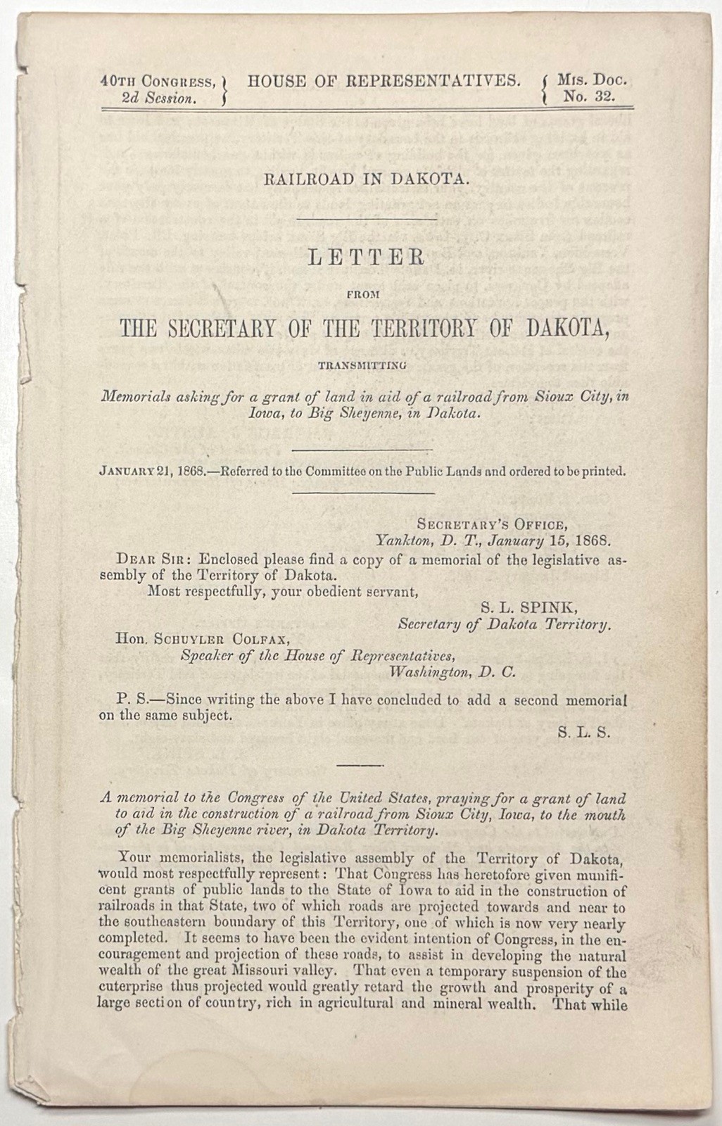 1868 RAILROAD IN DAKOTA SPINK SIOUX CITY BIG SHEYENNE LAND GRANT MISC DOC NO 32