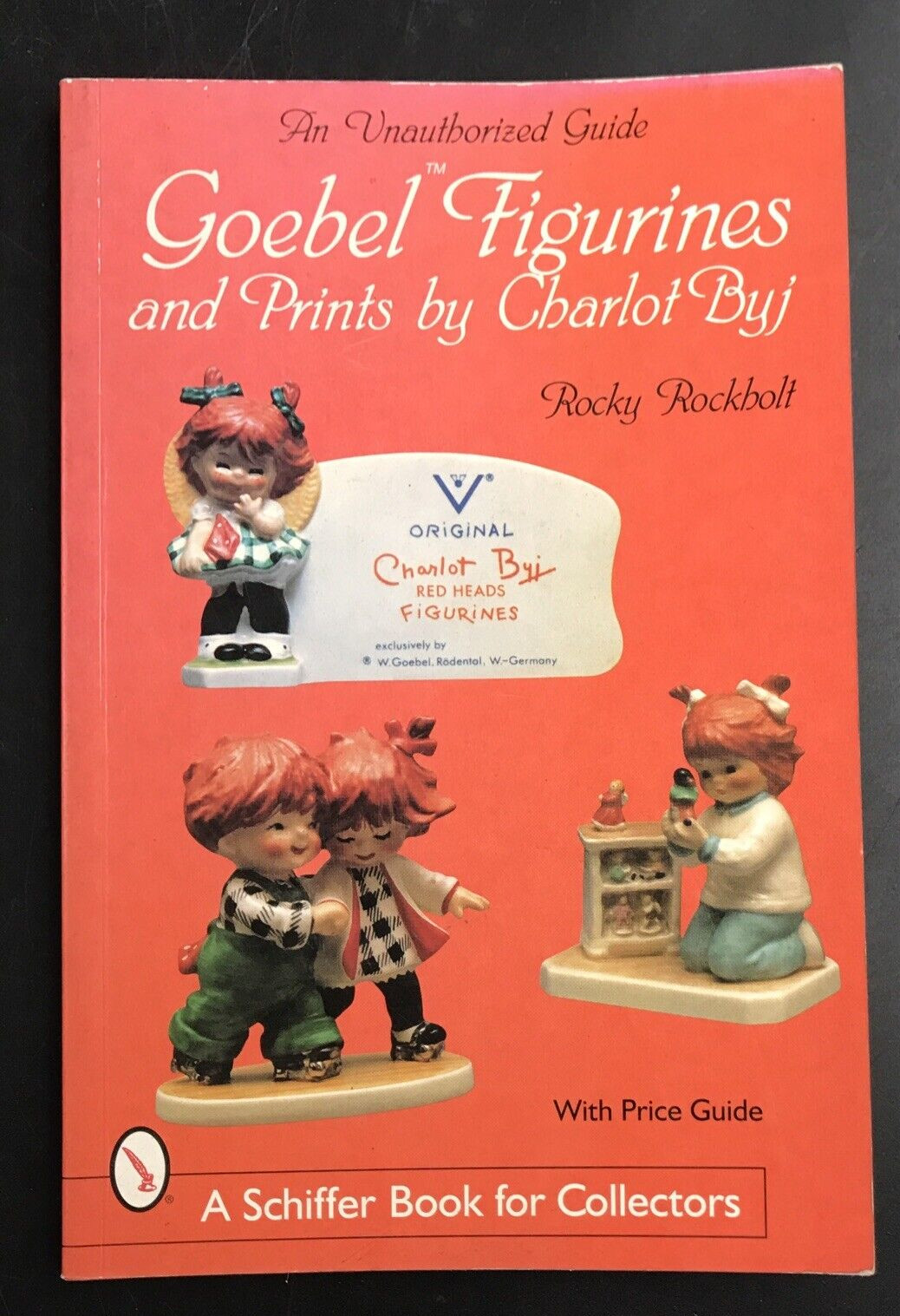 Goebel Figurines & Prints by Charlot Byj Rocky Rockholt w/ Price Guide 6″ x 9″