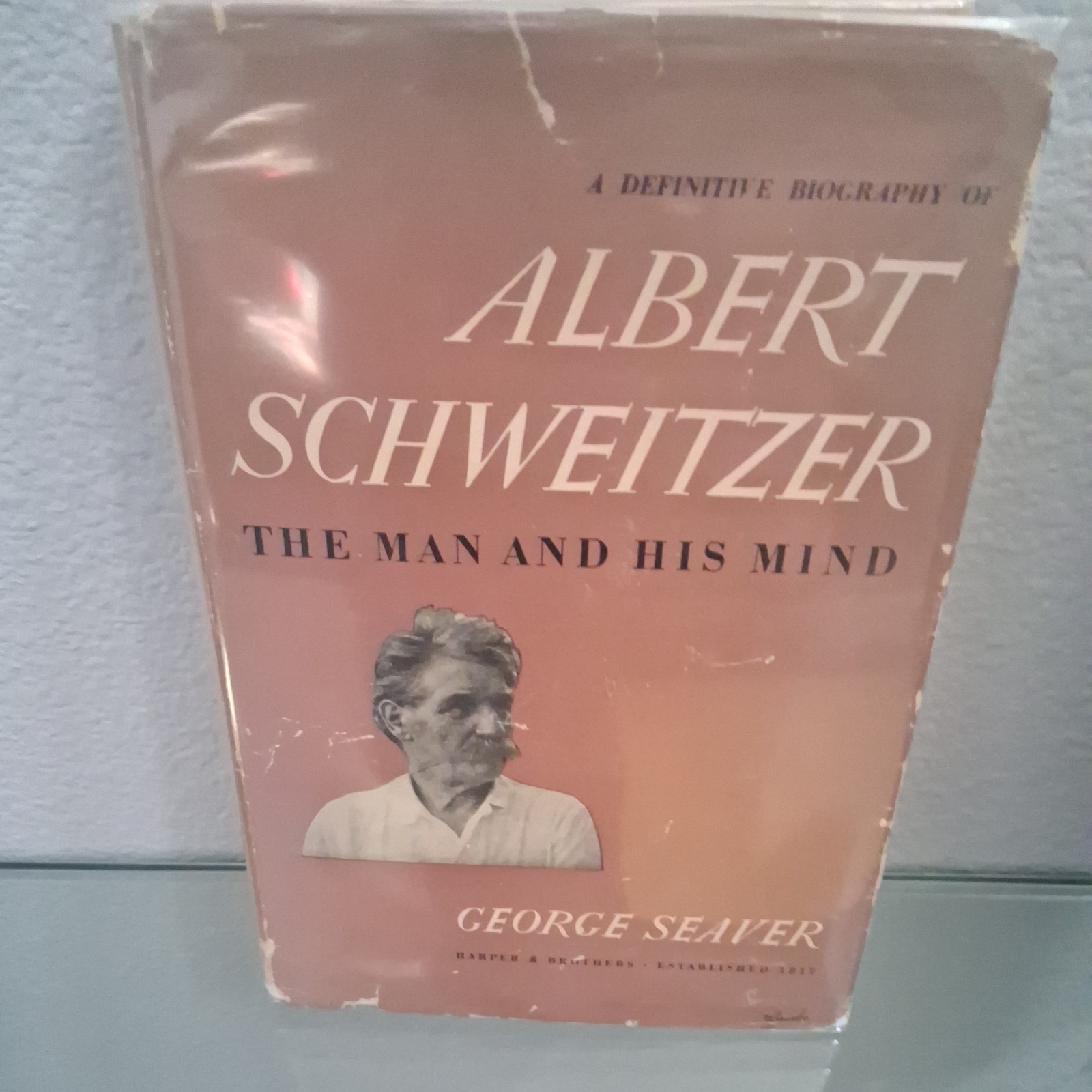 George Seaver ALBERT SCHWEITZER The Man and His Mind 1947 religion Christianity