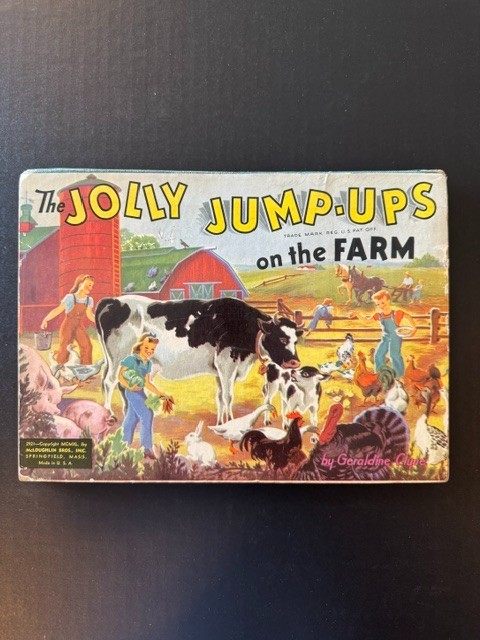 1940 The Jolly Jump-Ups On The Farm Pop-Up Board Book by Geraldine Clyne