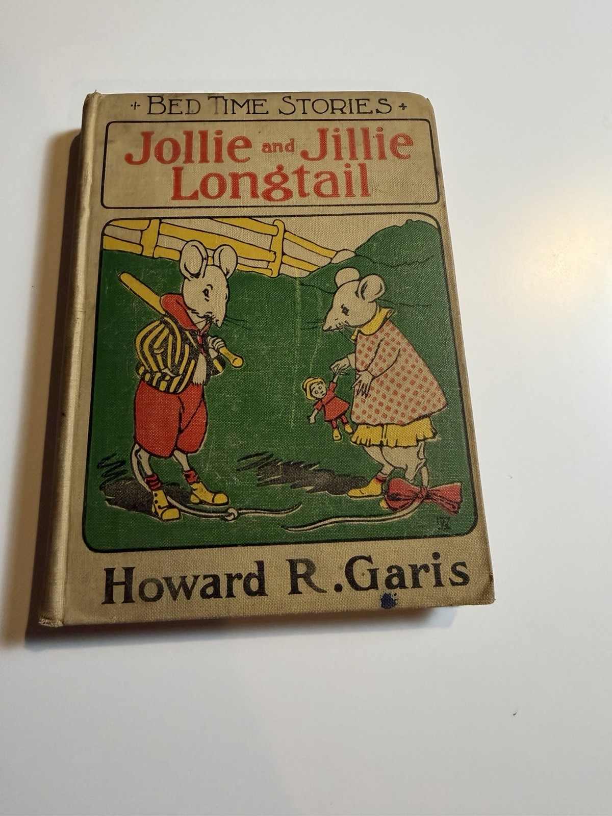 1916 Jollie and Jillie Longtail Howard R. Garis Vintage Bed Time Stories HC
