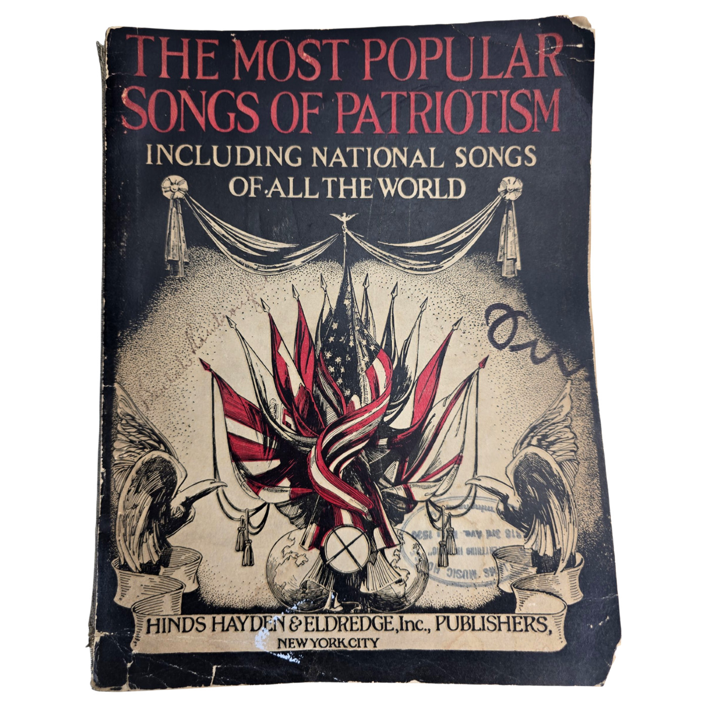 Patriotic Songbook Hinds Hayden Eldredge World National Anthem 1916 Antique Book