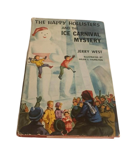 The Happy Hollisters and the Ice Carnival Mystery – 1958 HCDJ Jerry West 1st Ed?