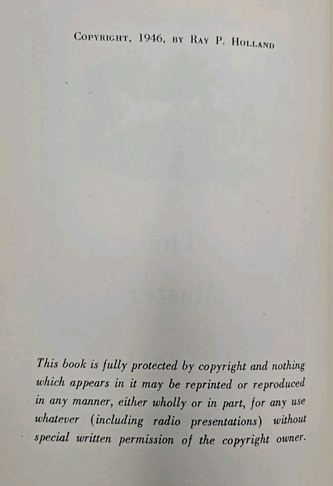The Master Ray P Holland 1946 Hardcover