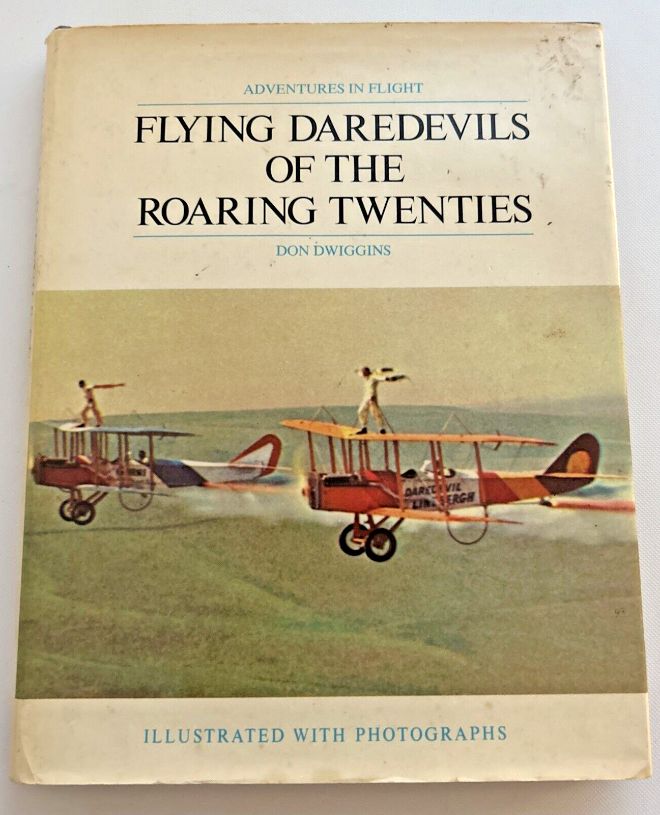 Adventures in Flight – Flying Daredevils of the Roaring Twenties-HC/DJ