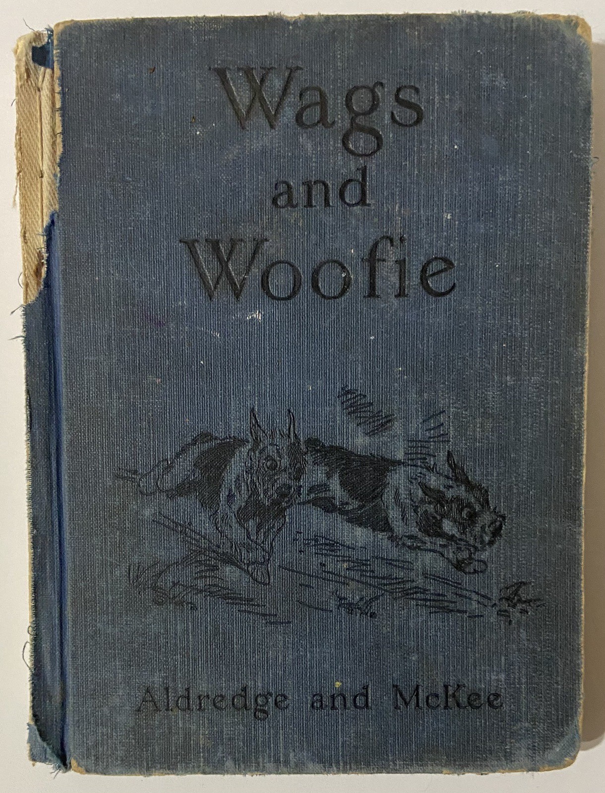 Wags and Woofie by Edna Aldredge & Jessie McKee (1928 1st Hardcover)