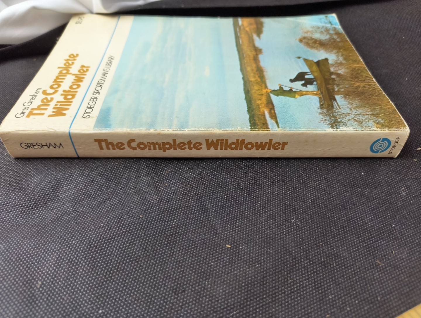 The Complete Wildfowler by Grits Gresham 1973 Sporting Book