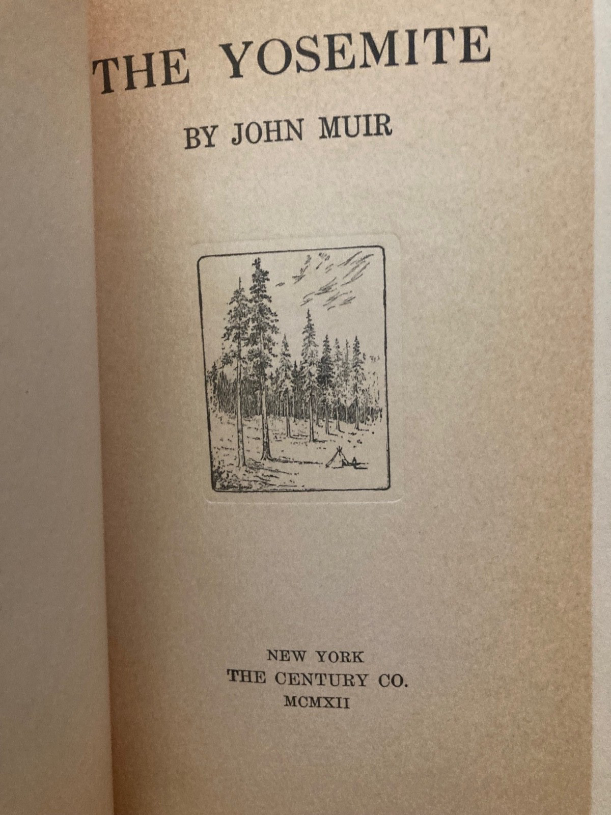 The Yosemite by John Muir, 1912, 1st edition, 1st printing, fold out maps