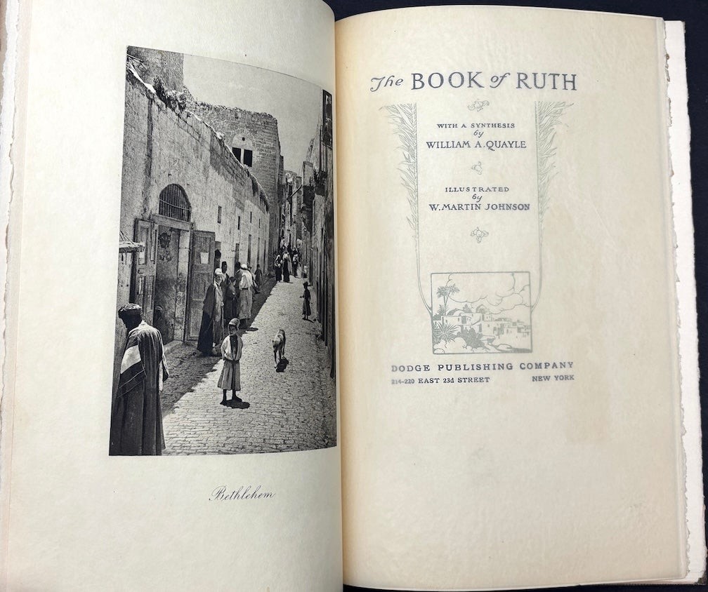 William A Quayle / The Book of Ruth illustrated by W Martin Johnson 1st ed 1910