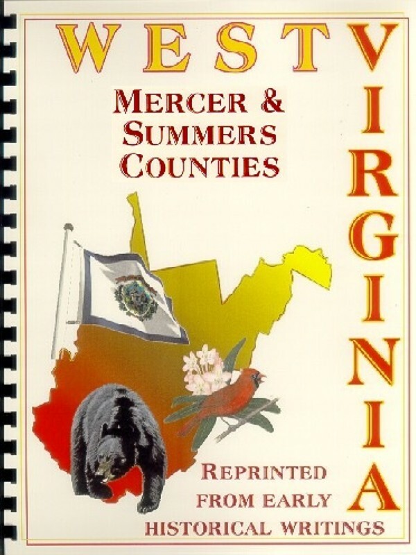 WV Mercer Summers County Bluefield Hinton Princeton West Virginia history/bios