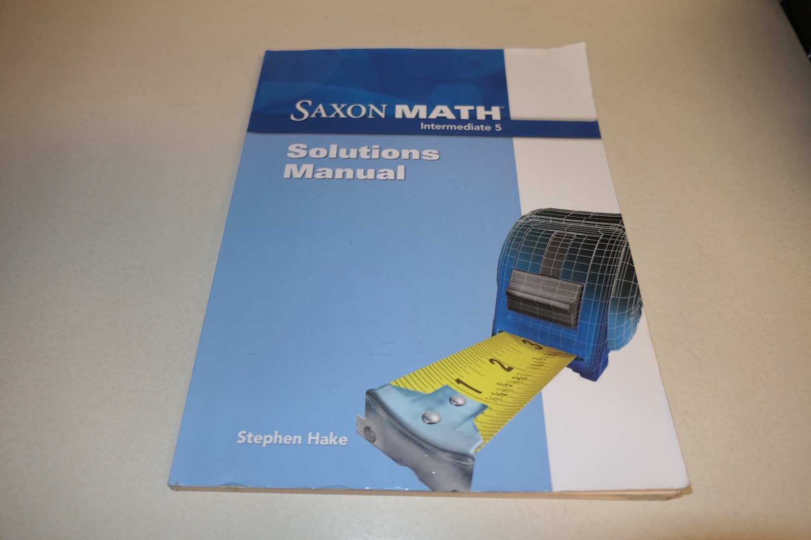 Saxon Math Interm.5: Solutions Manual by Stephen Hake Paperback