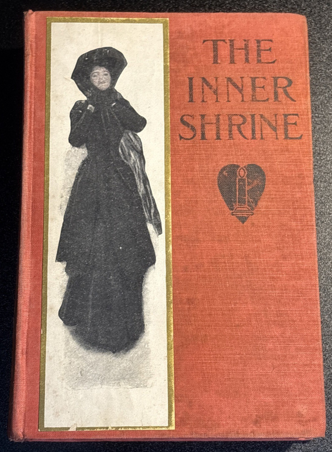THE INNER SHRINE By Basil King 1909 HB Vintage Novel Ex-Library Book Illustrated