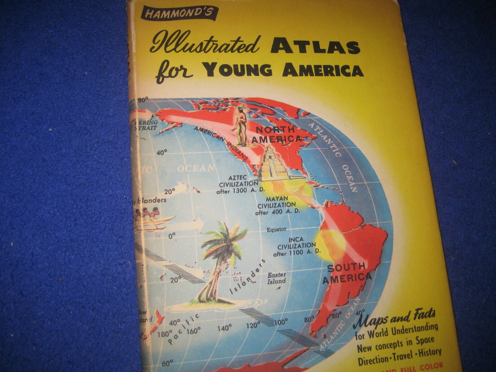 Illustrated ATLAS For YOUNG AMERICA Hammond & Co. 1956 Hardback 96 Pages