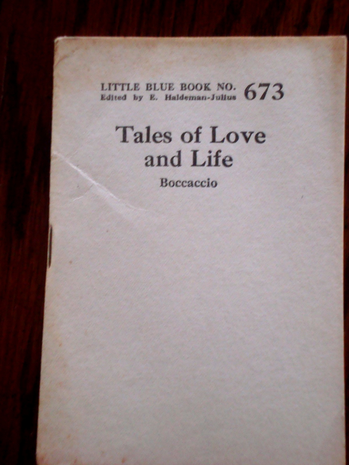 LITTLE BLUE BOOK 673. TALES OF LOVE AND LIFE, by Boccaccio, print circa 1927