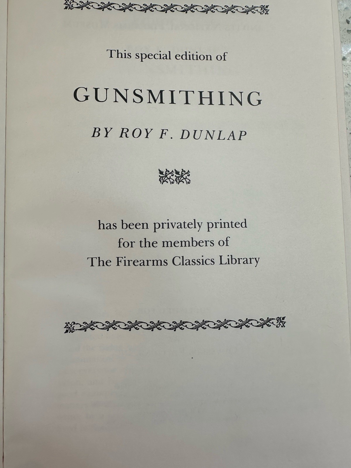 Gunsmithing Roy F Dunlap Leather Firearms Classic Library 1996 Gilt Edge Hub Spn