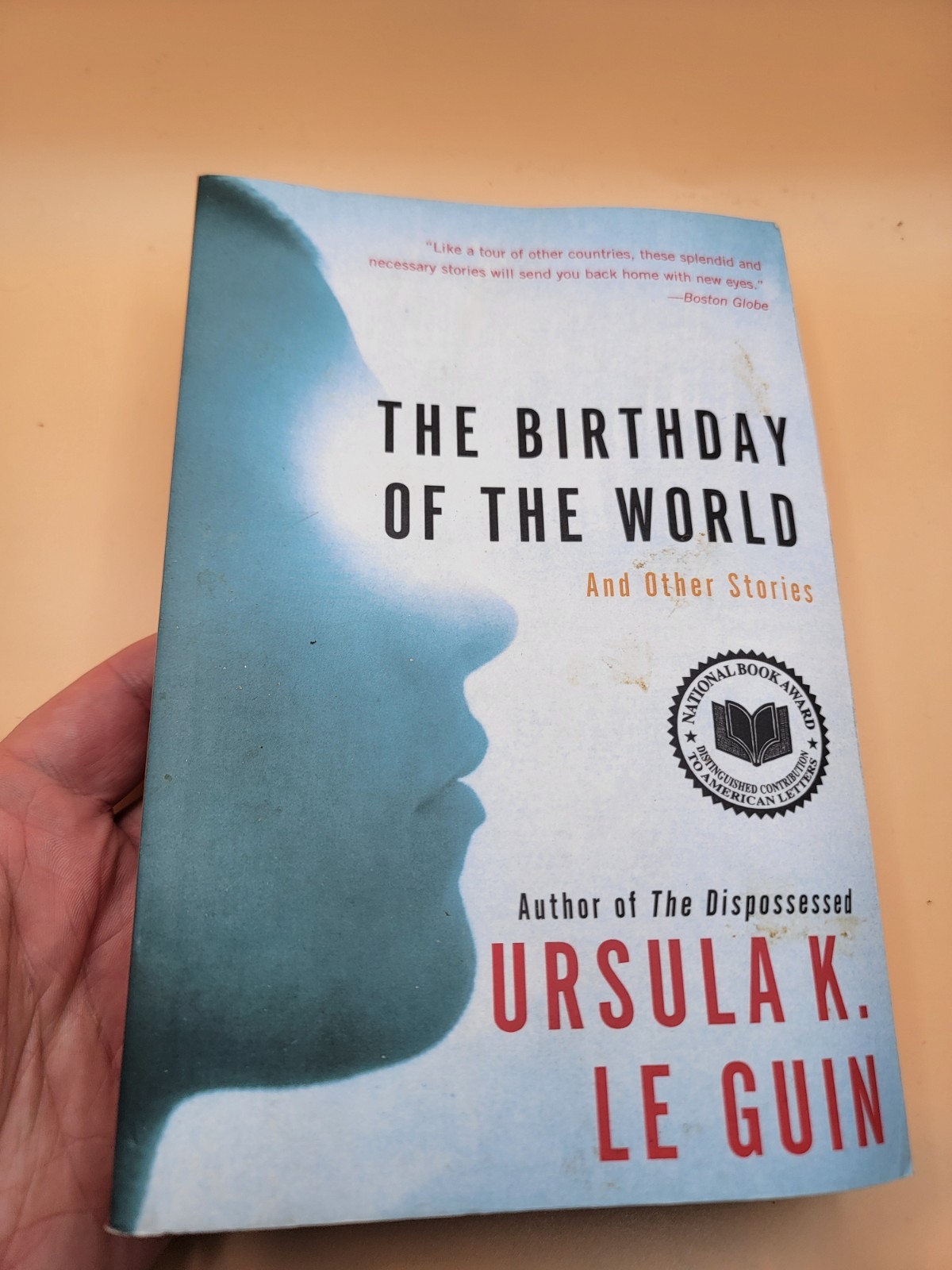 Ursula K. Le Guin THE BIRTHDAY OF THE WORLD 2003 First Perennial Edition