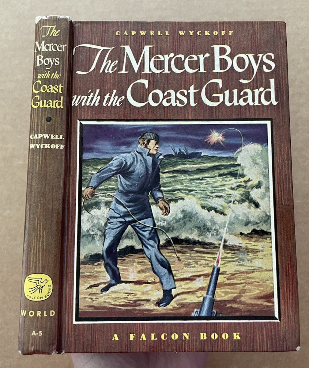 Vintage 1949 MERCER BOYS with the COAST GUARD Falcon Book Capwell Wyckoff