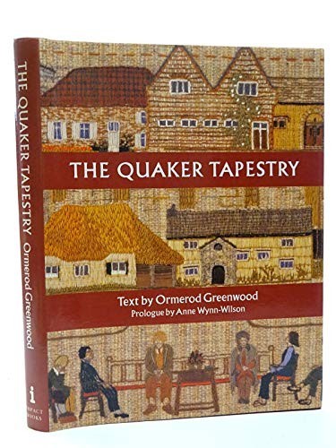 Quaker Tapestry by Greenwood, Ormerod Hardback Book The Fast Free Shipping
