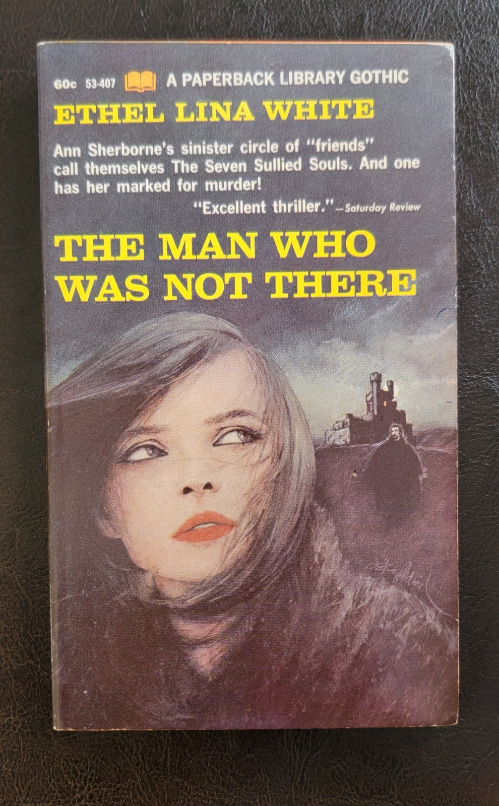 The Man Who Was Not There Ethel Lina White Paperback Library Gothic 1967 NICE