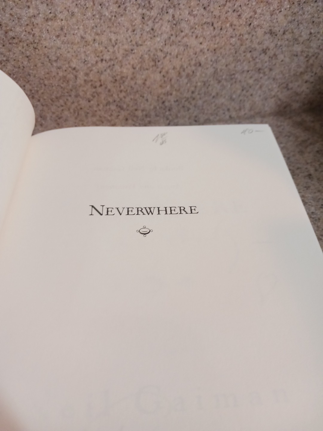 Neverwhere | Neil Gaiman First Edition, Avon Books July 1997 – Signed