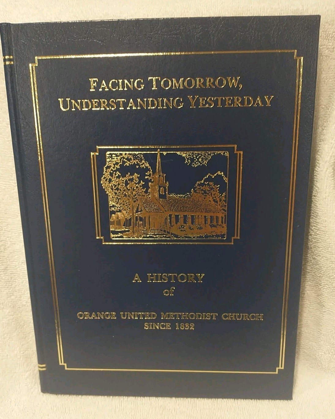 A History Of Orange United Methodist Church 1862 Chapel Hill NC Genealogy Books