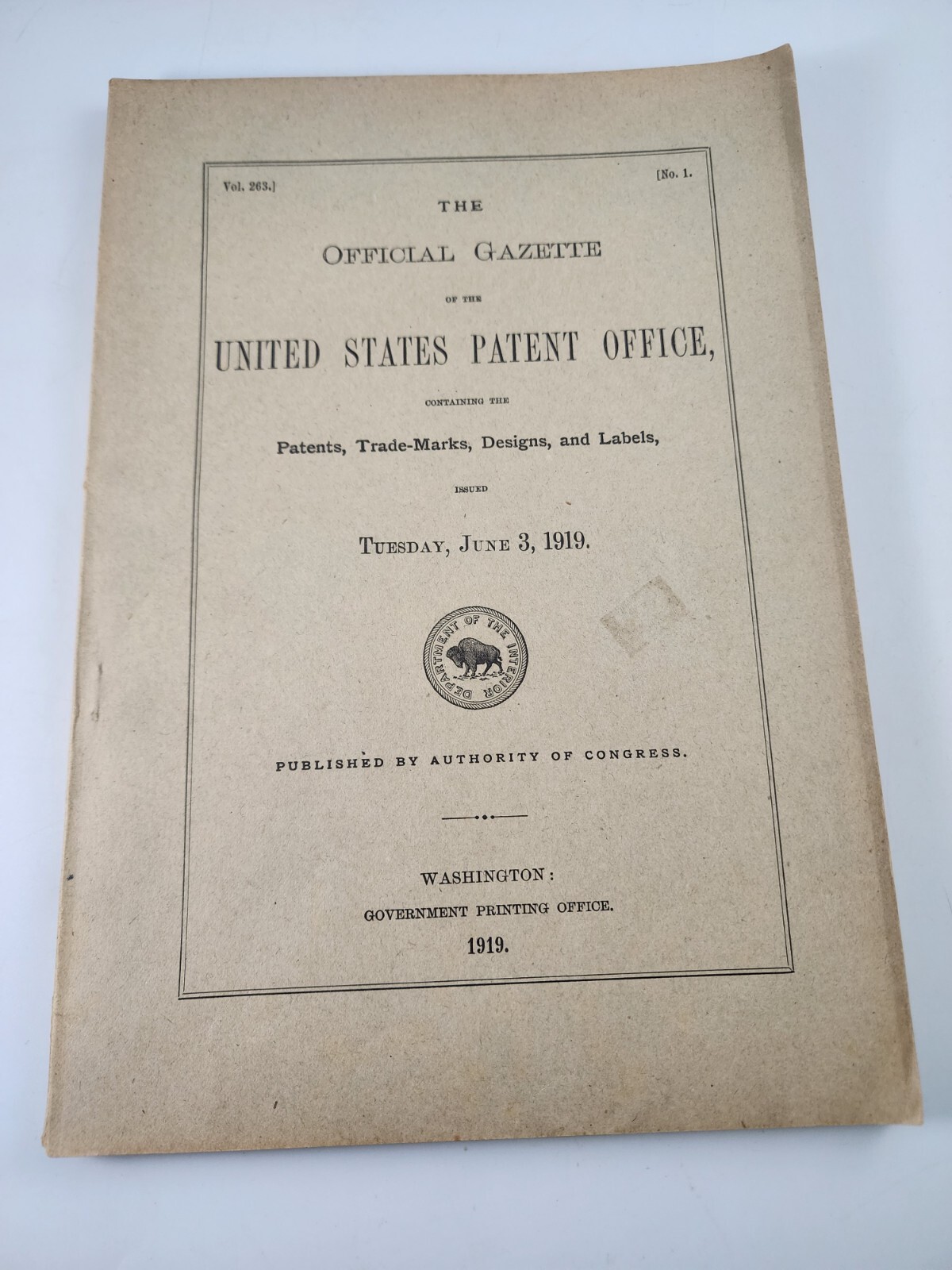 Official Gazette of the United States Patent Office Issued June 3 1919 V263 #1