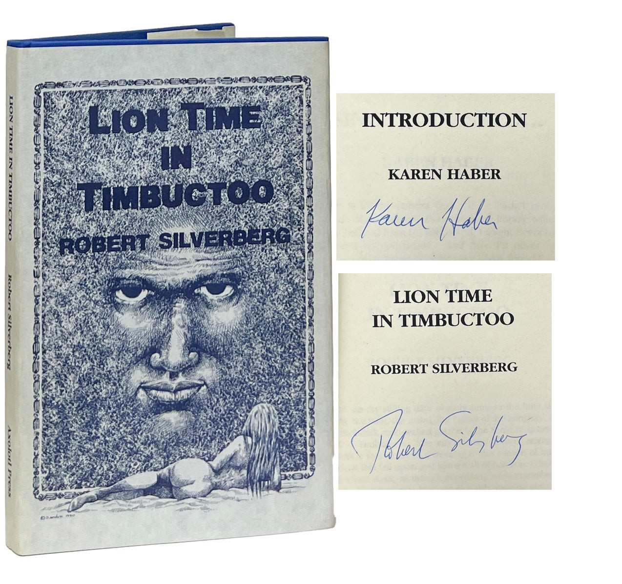 Robert Silverberg / Lion Time in Timbuctoo Signed 1st Edition 1990