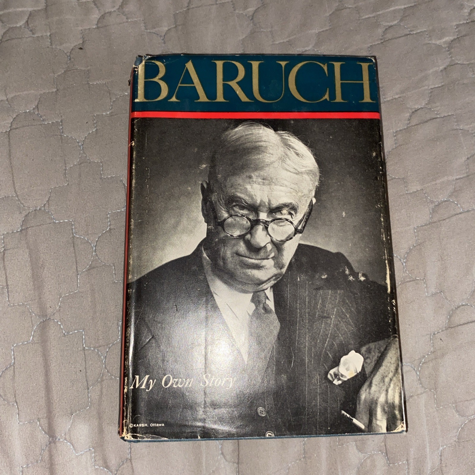 Baruch My Own Story, Bernard M. Baruch 1957 1st Edition Henry Holt and Co. HCDJ