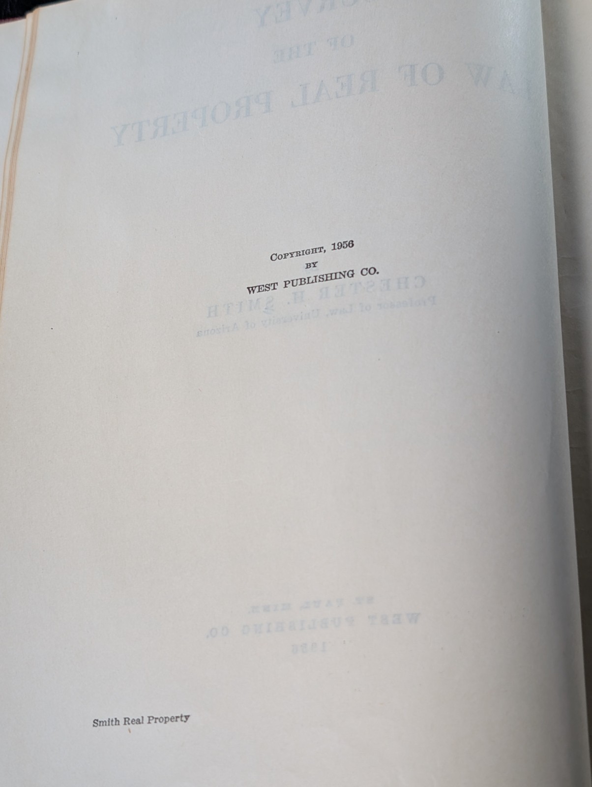 1st Edition Survey of the Law of Real Property Book Smith West Publishing 1956