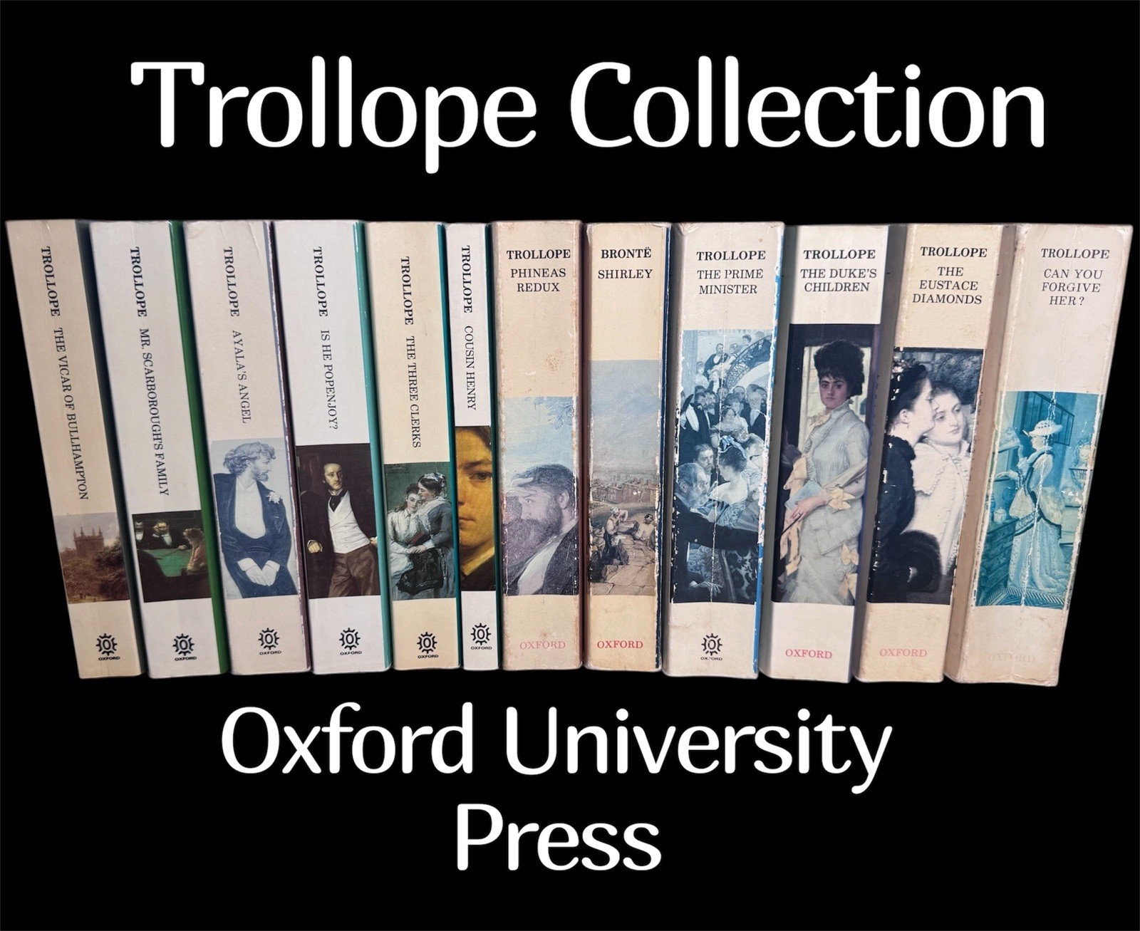 12 Anthony Trollope Oxford PB Lot, Can You Forgive Her, Prime Minister, Vicar