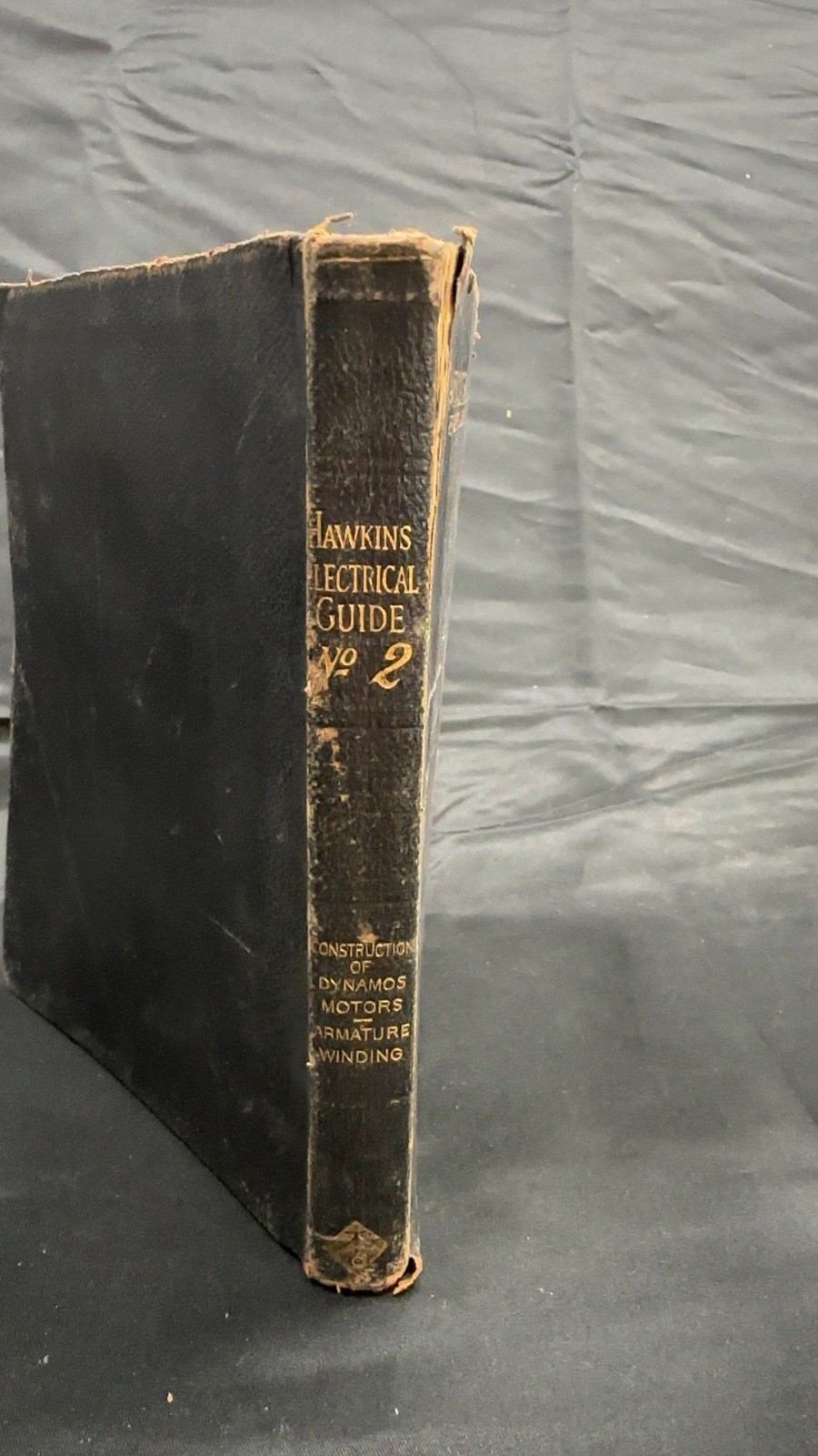 Hawkins Electrical Guide Number Two Hawkins and Staff Hardcover 1914