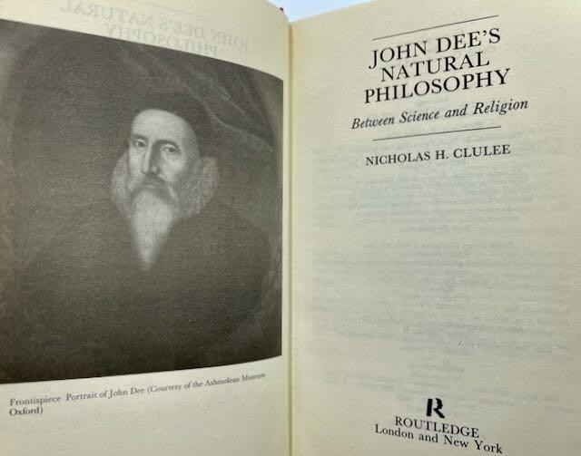John Dee’s Natural Philosophy: Between Science and Religion Clulee Occult