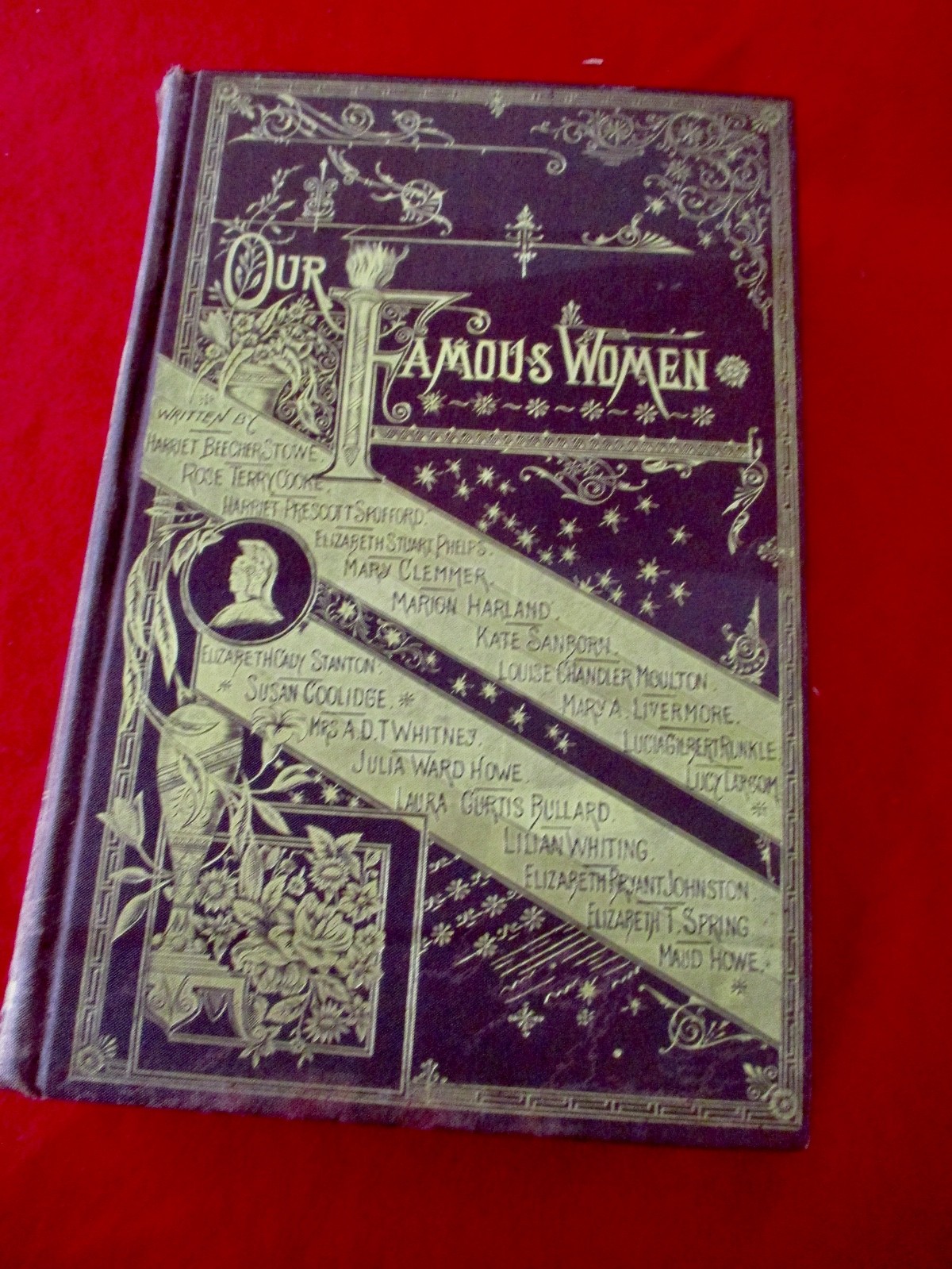 OUR FAMOUS WOMEN Published By Worthington 1884 Engravings