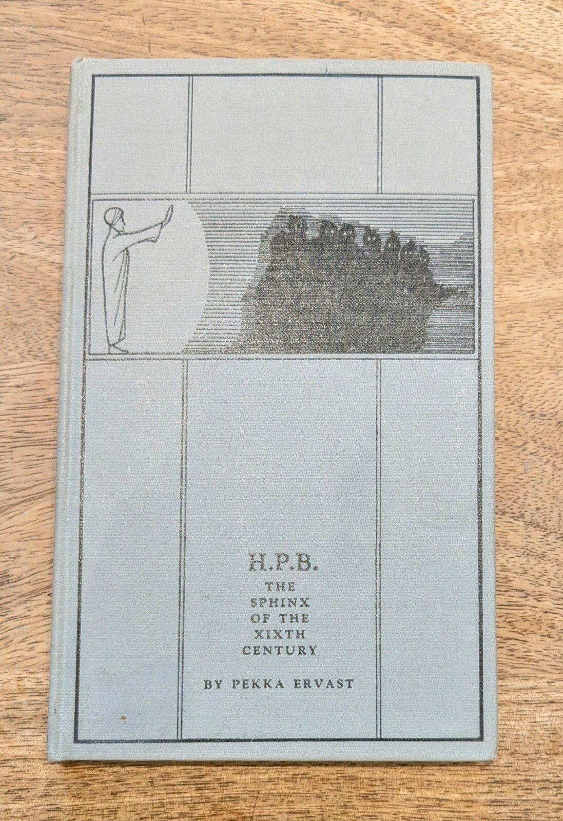 H. B. P. The Sphinx Of The XIXth Century by Pekka Ervast 1933.