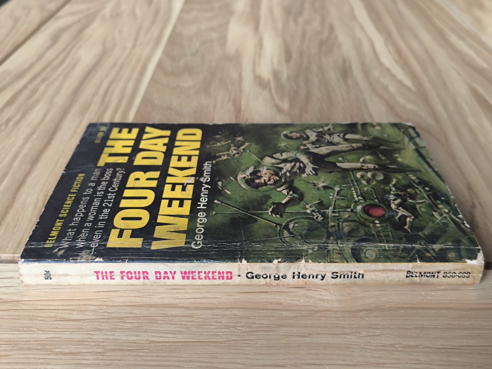 The Four Day Weekend by George Henry Smith 1966 Belmont Paperback