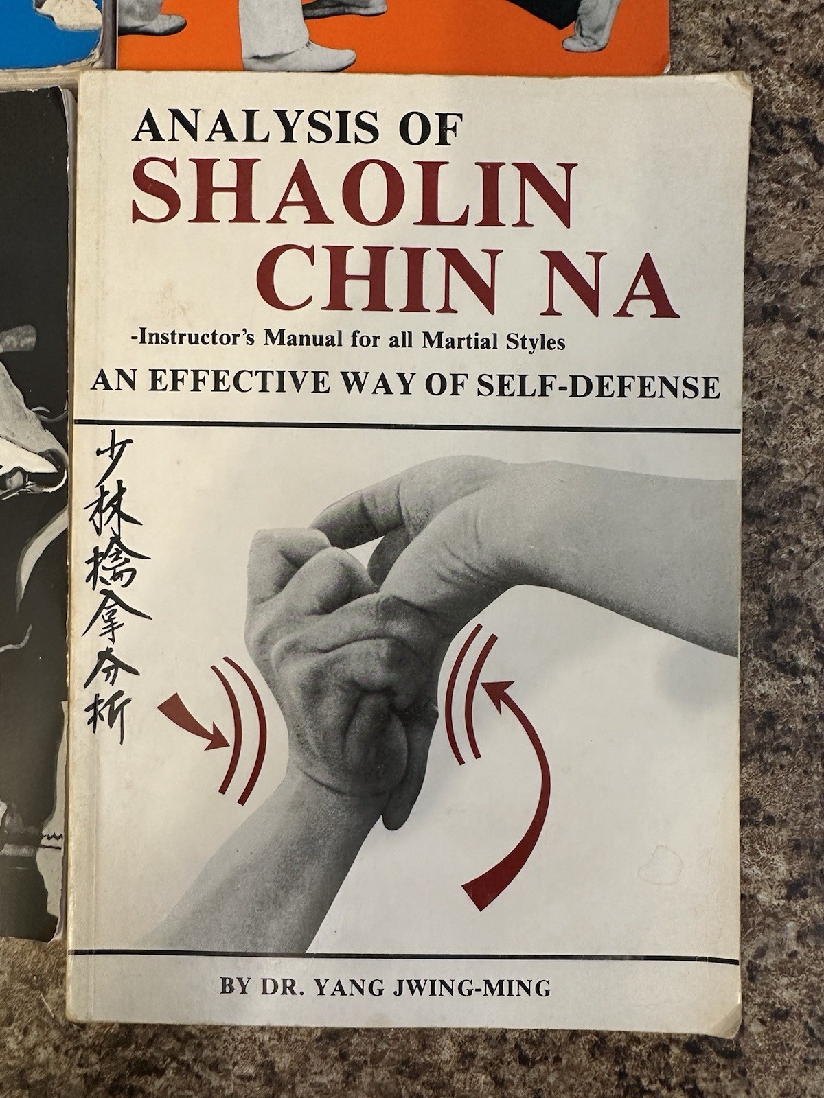 Vintage Shaolin Chin-na Martial Arts Books Jwing-Ming, Wong, Lin 1980’s 4 Books
