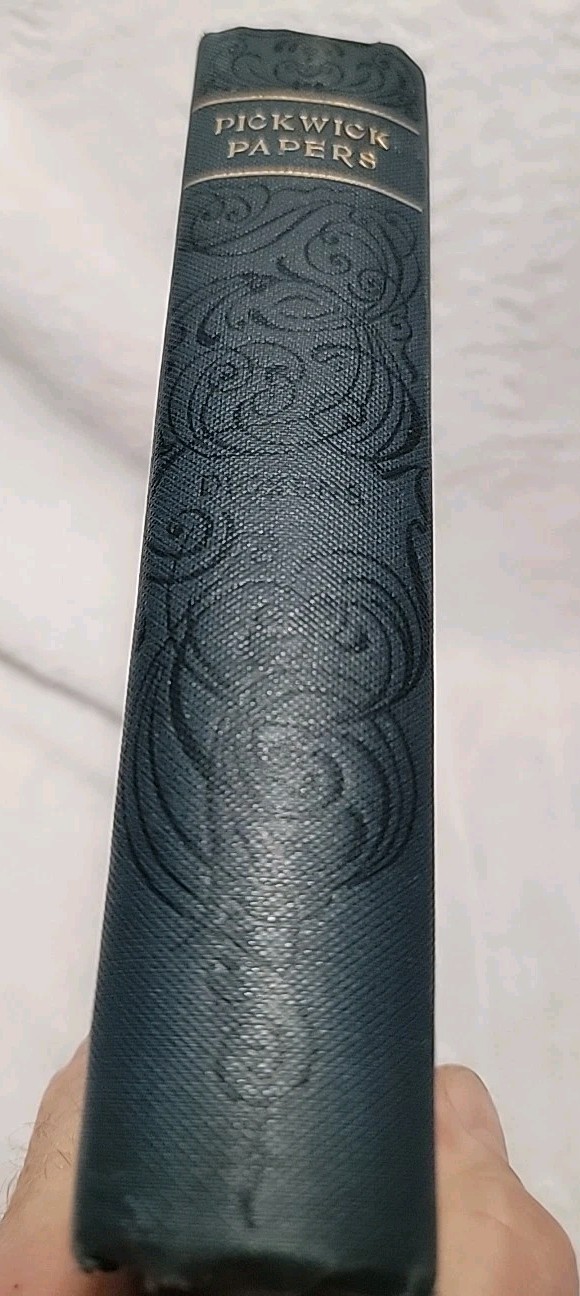 The Posthumous Papers -THE PICKWICK PAPERS by C. Dickens HUSRT AND CO. Unk Date